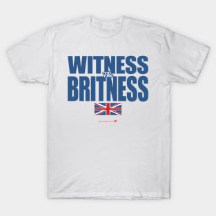 Witness The Britness T-Shirt